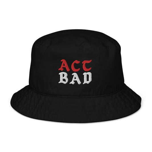 ACT BAD ORGANIC BUCKET HAT (RED/WHITE STITCH)