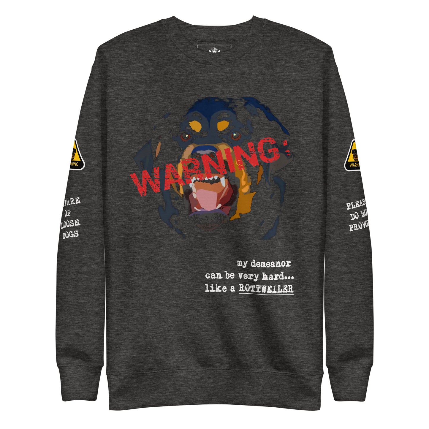HARD LIKE ROTTWEILER UNISEX CREWNECK
