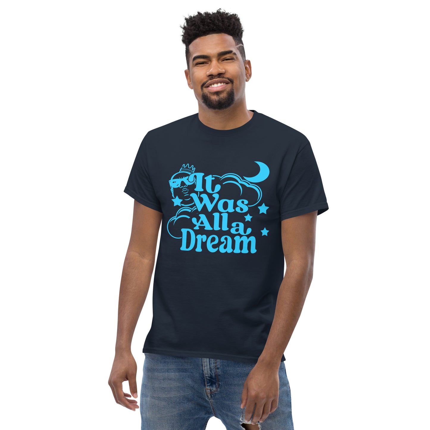 IT WAS ALL A DREAM! (ELECTRIC BLUE) CLASSIC TEE
