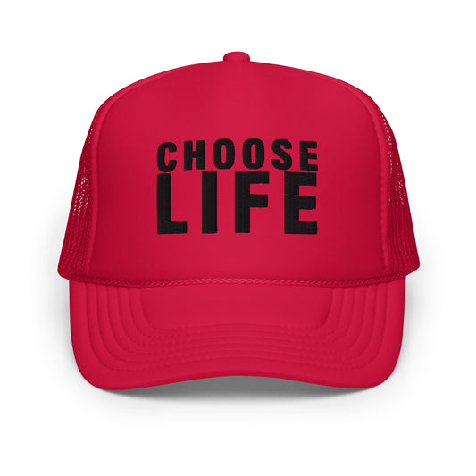 FXCK GUNZ...CHOOSE LIFE FOAM TRUCKER HAT (BLACK PRINT)