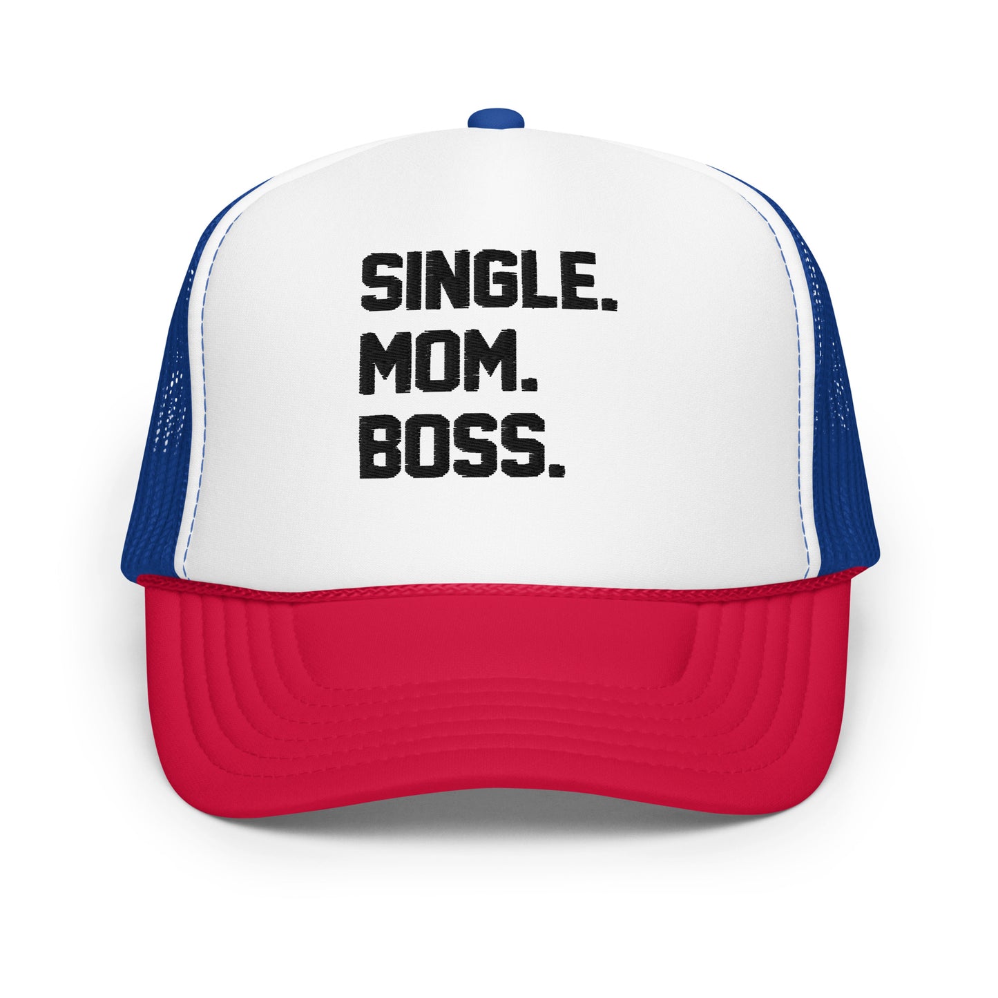 SINGLE. MOM. BOSS. FOAM TRUCKER HAT (BLACK)