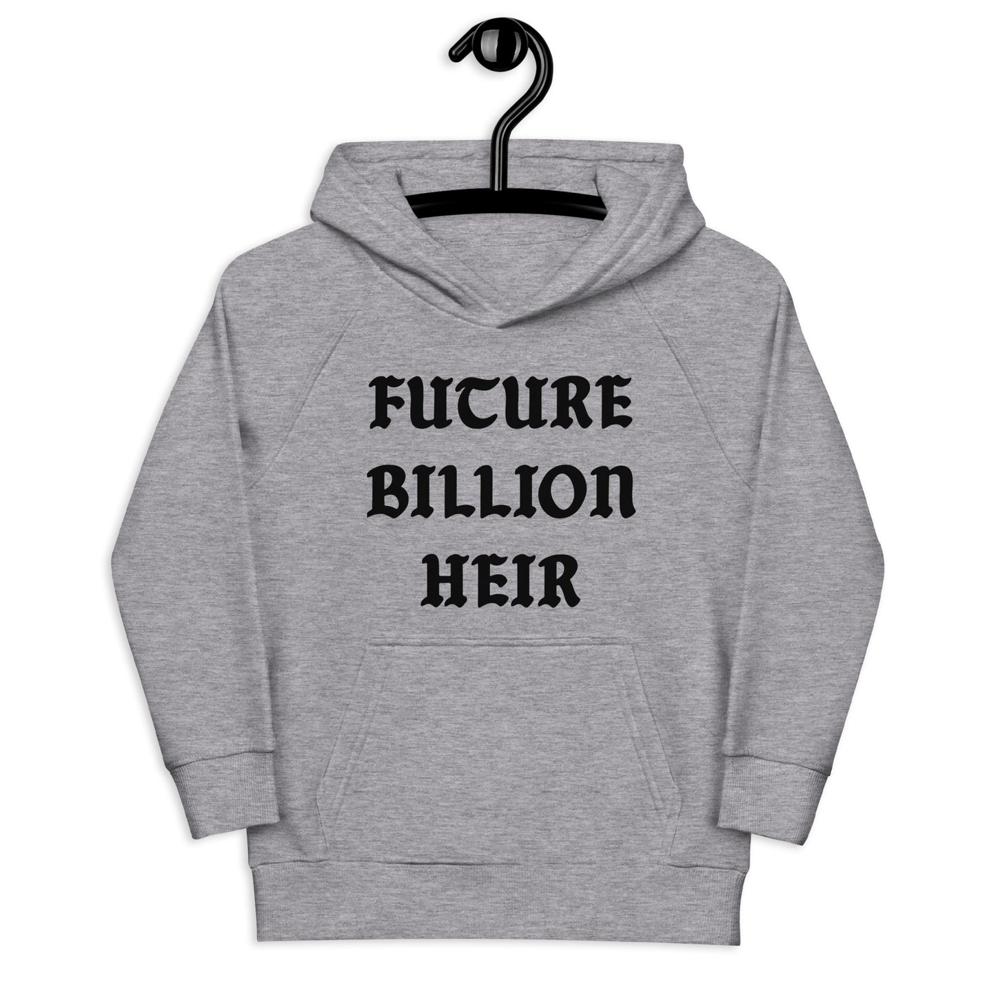 FUTURE BILLION HEIR HOODIE (BLACK PRINT...AGES 4-12)