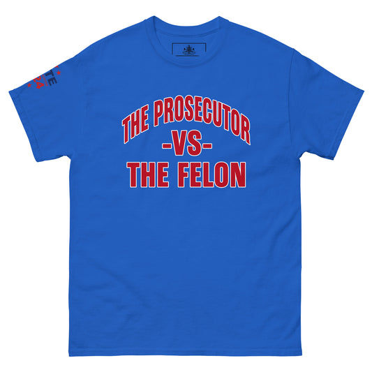 MALA: THE PROSECUTOR VS THE FELON UNISEX TEE (RED/WHITE STROKE)