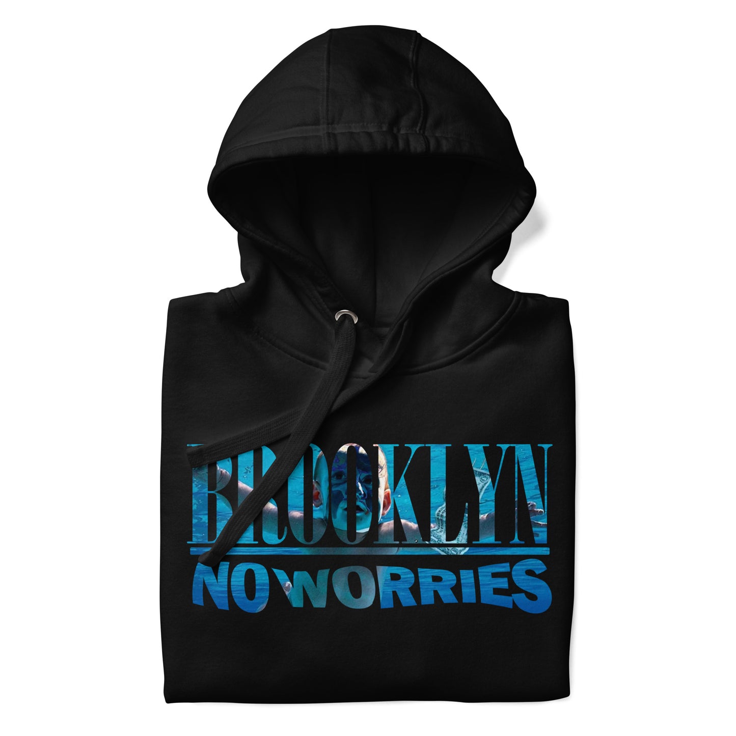 BK ROX - BROOKLYN NO WORRIES UNISEX HOODIE