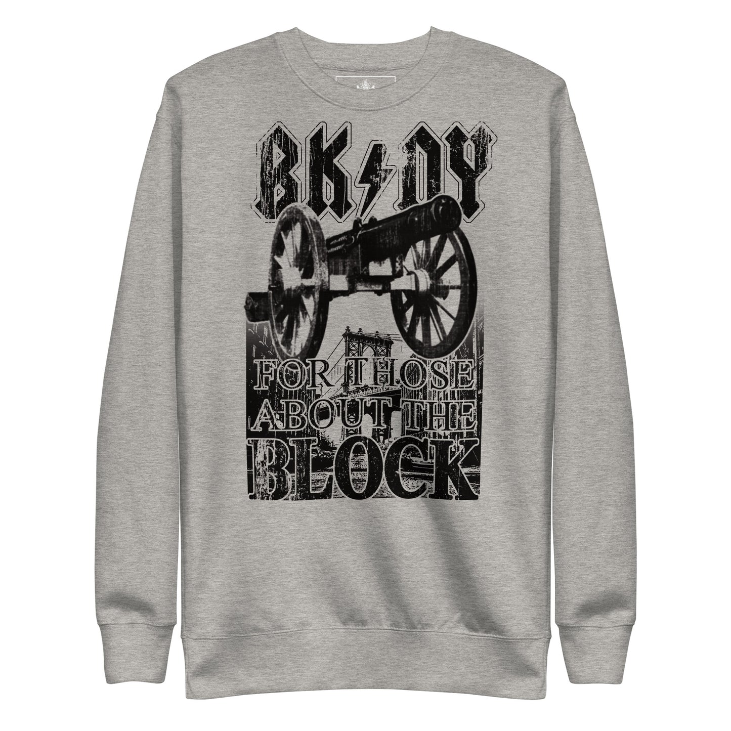 BKRX - FOR THOSE ABOUT THE BLOCK (BLACK) UNISEX PREMIUM SWEATSHIRT