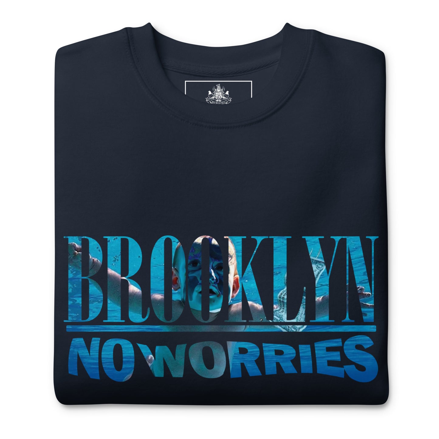 BK ROX - BROOKLYN NO WORRIES UNISEX PREMIUM SWEATSHIRT