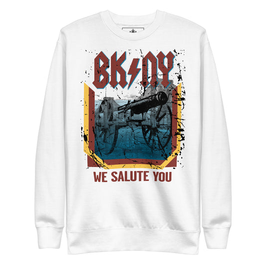 BK ROX - WE SALUTE YOU UNISEX PREMIUM SWEATSHIRT