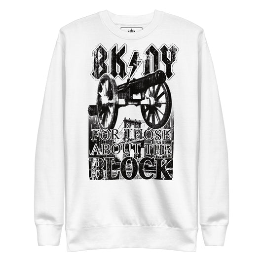 BKRX - FOR THOSE ABOUT THE BLOCK (BLACK) UNISEX PREMIUM SWEATSHIRT