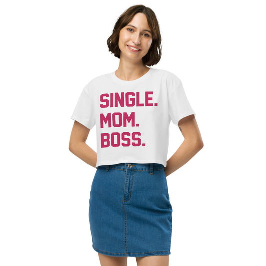 SINGLE. MOM. BOSS. WOMEN's CROP TOP (PINK + BLUE)