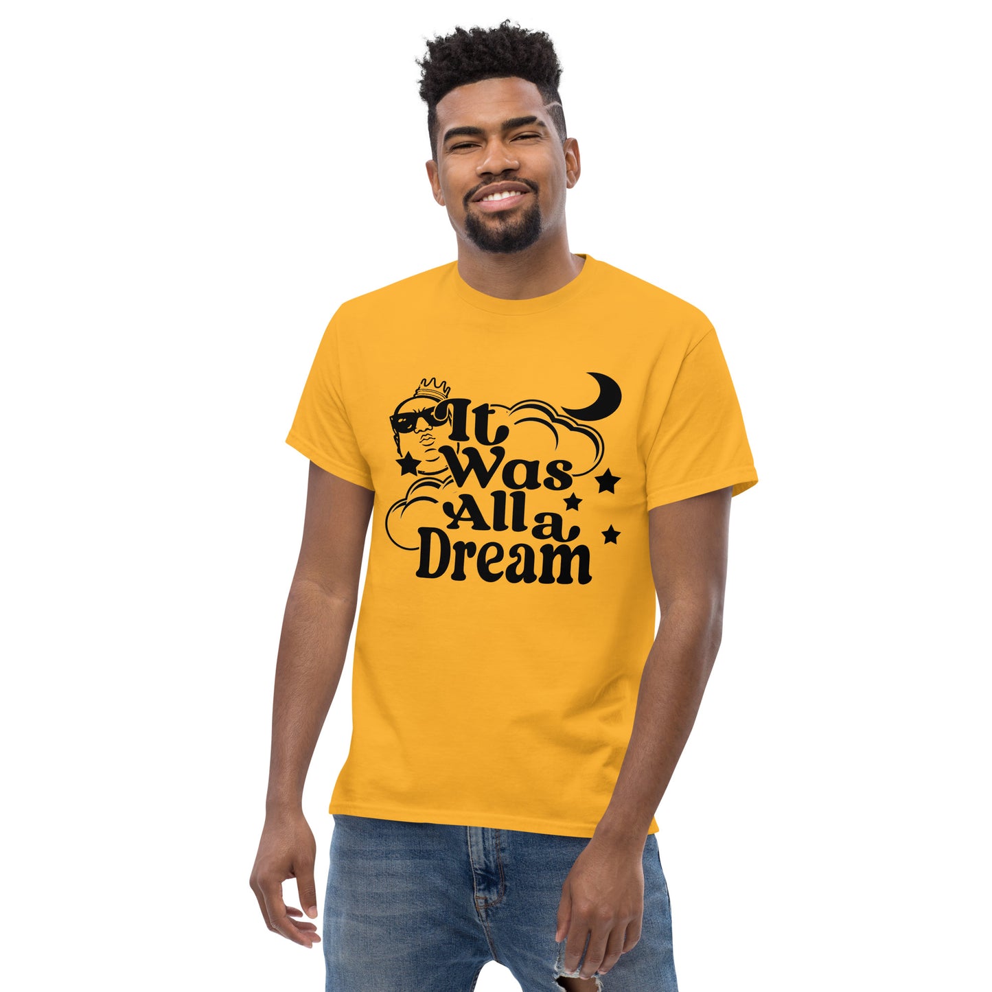 IT WAS ALL A DREAM! (BLACK) CLASSIC TEE