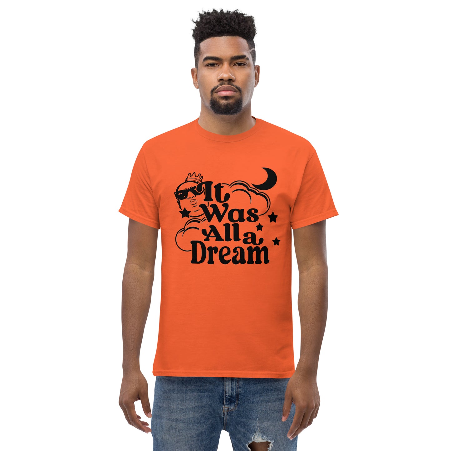 IT WAS ALL A DREAM! (BLACK) CLASSIC TEE