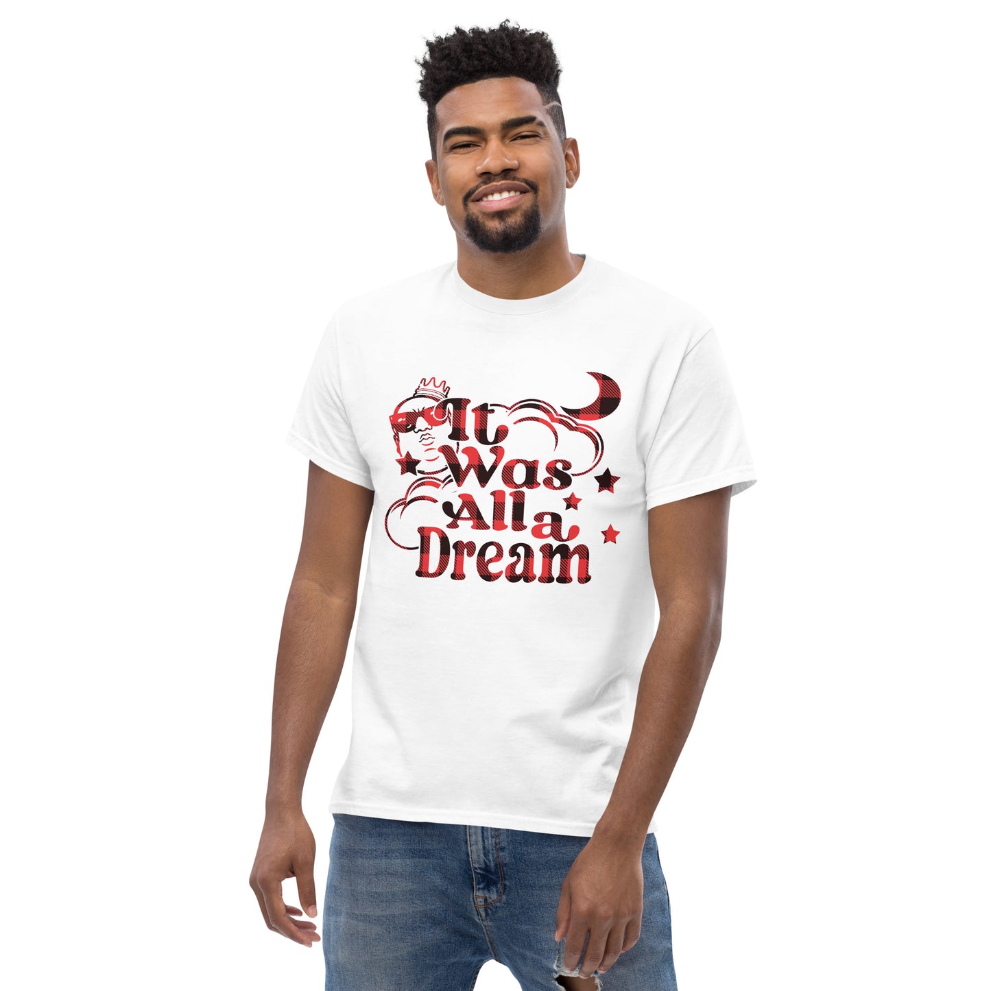 IT WAS ALL A DREAM! (RED & BLACK LUMBERJACK) CLASSIC TEE