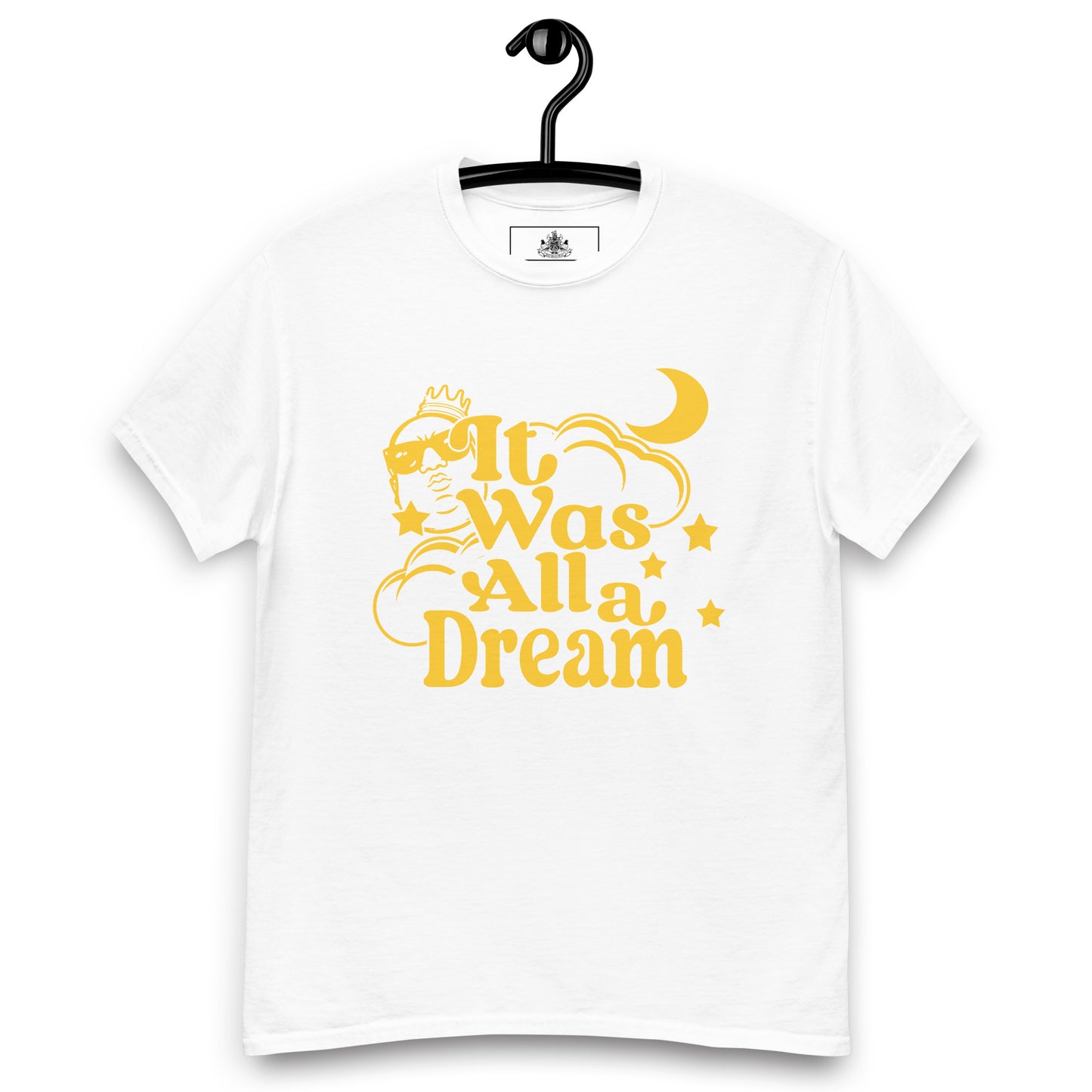 IT WAS ALL A DREAM! (YELLOW) CLASSIC TEE