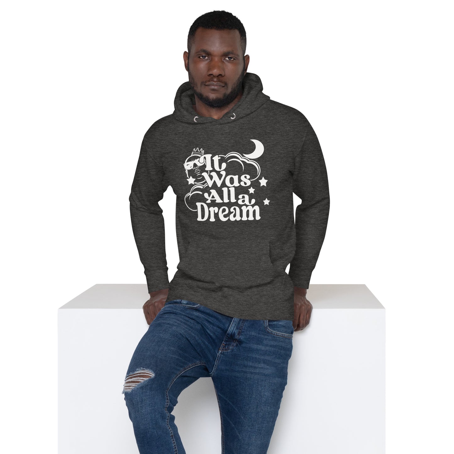 IT WAS ALL A DREAM! (WHITE) UNISEX HOODIE