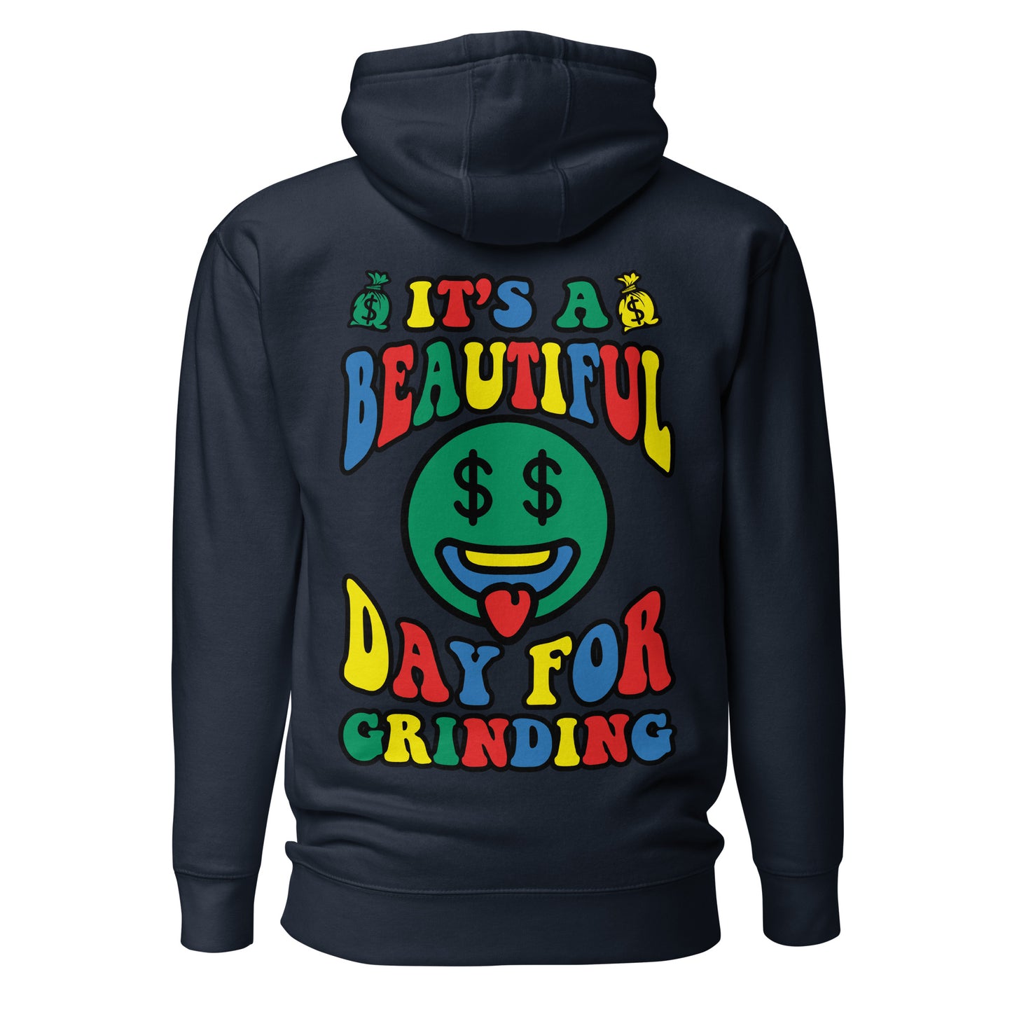 "ITS A BEAUTIFUL DAY FOR GRINDING" UNISEX HOODIE